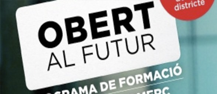 ‘Obert al futur’ ofereix quatre cursos de formació al districte